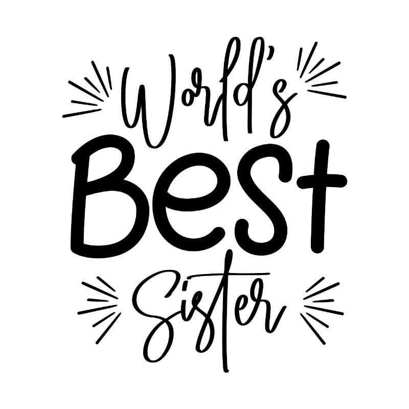 Beste Schwester