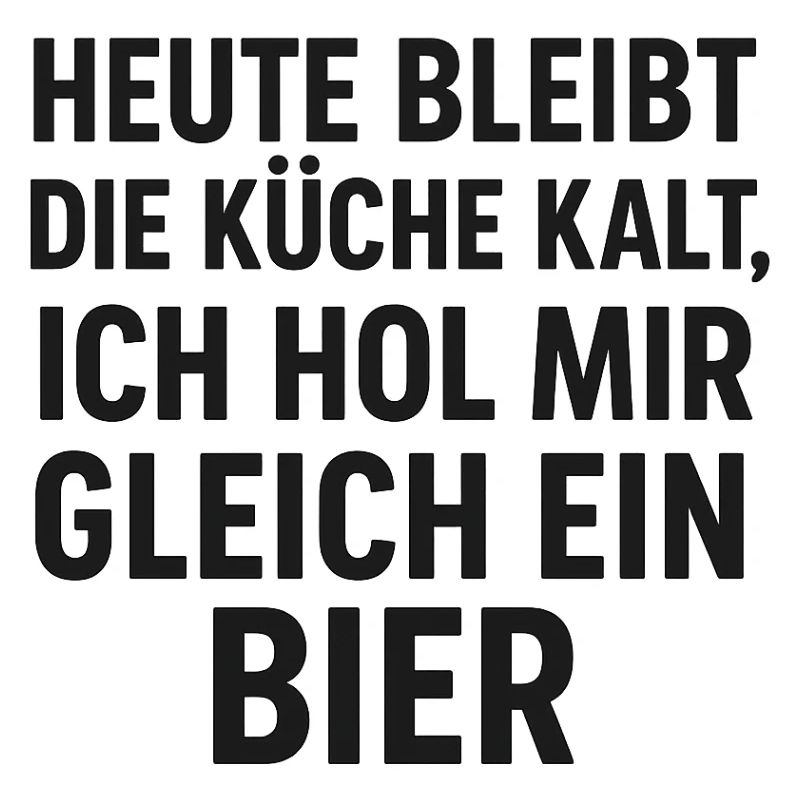 Bier Küchen Spruch