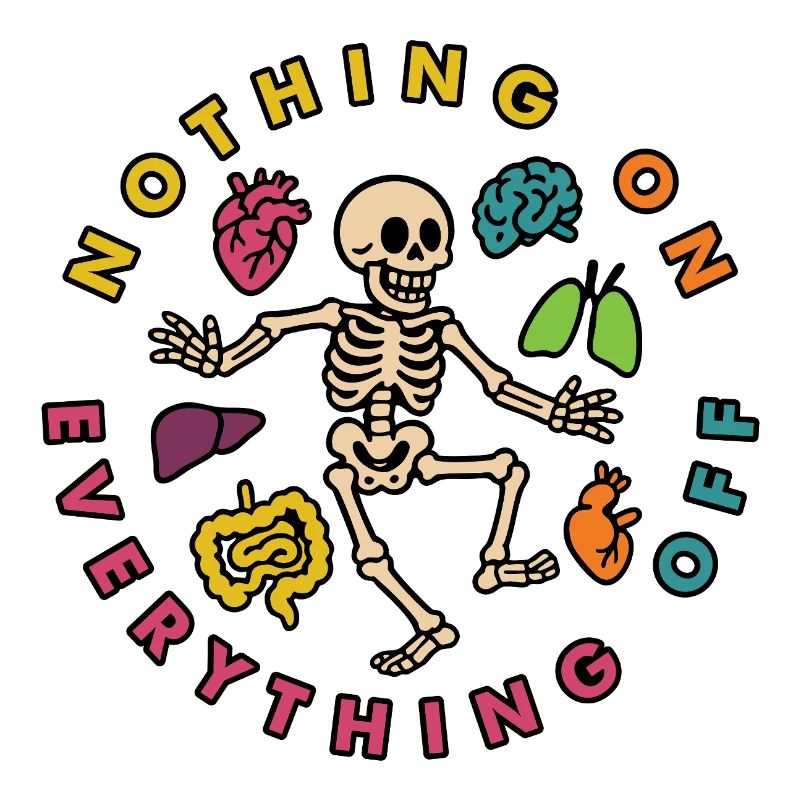 Nothing on, everyting off