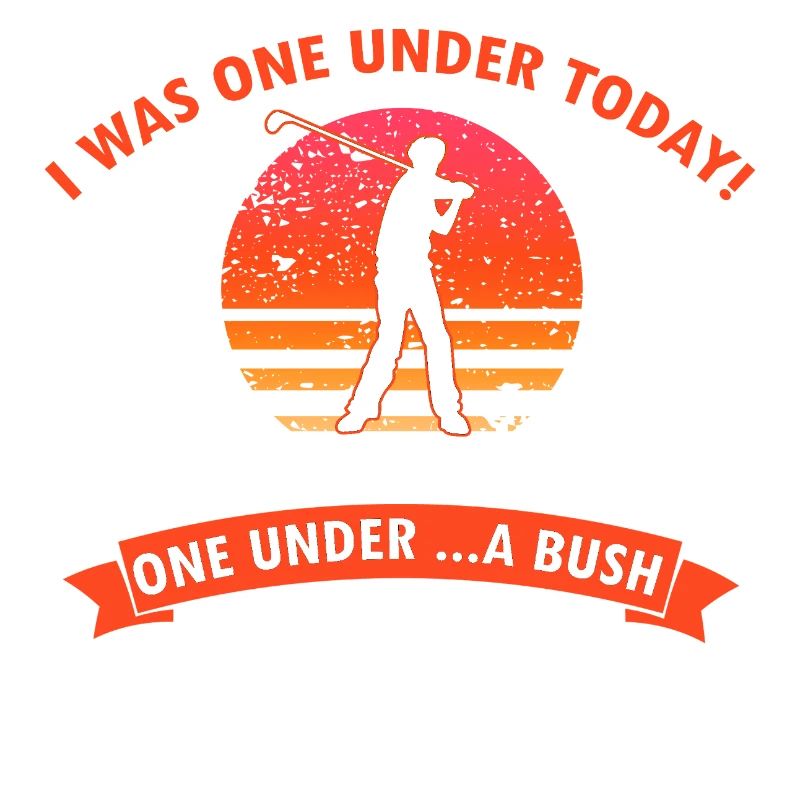 Funny Golf Joke One Under Tree Bush Water