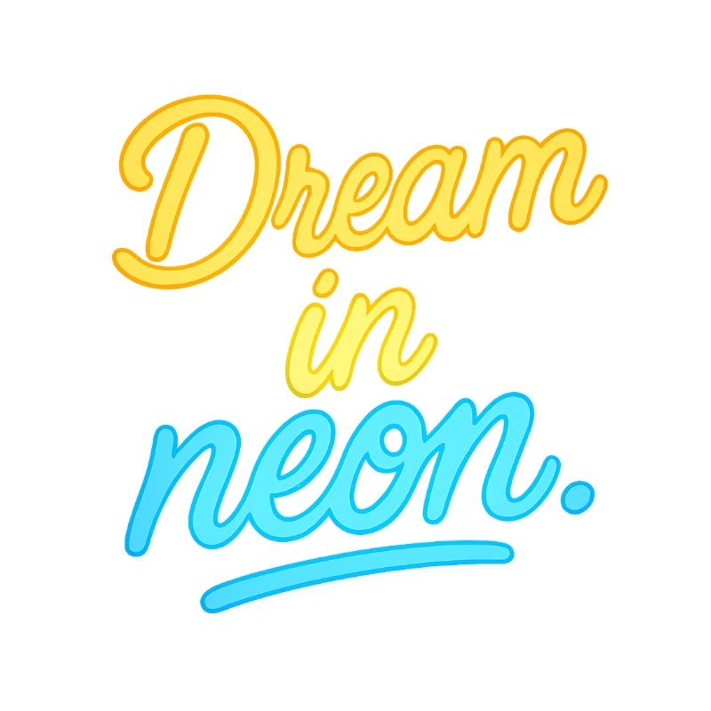 Dream in neon light