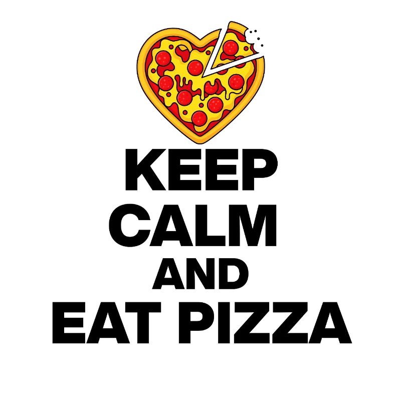 KEEP CALM AND EAT PIZZA, PIZZA JUNKIE GIFT 🍕
