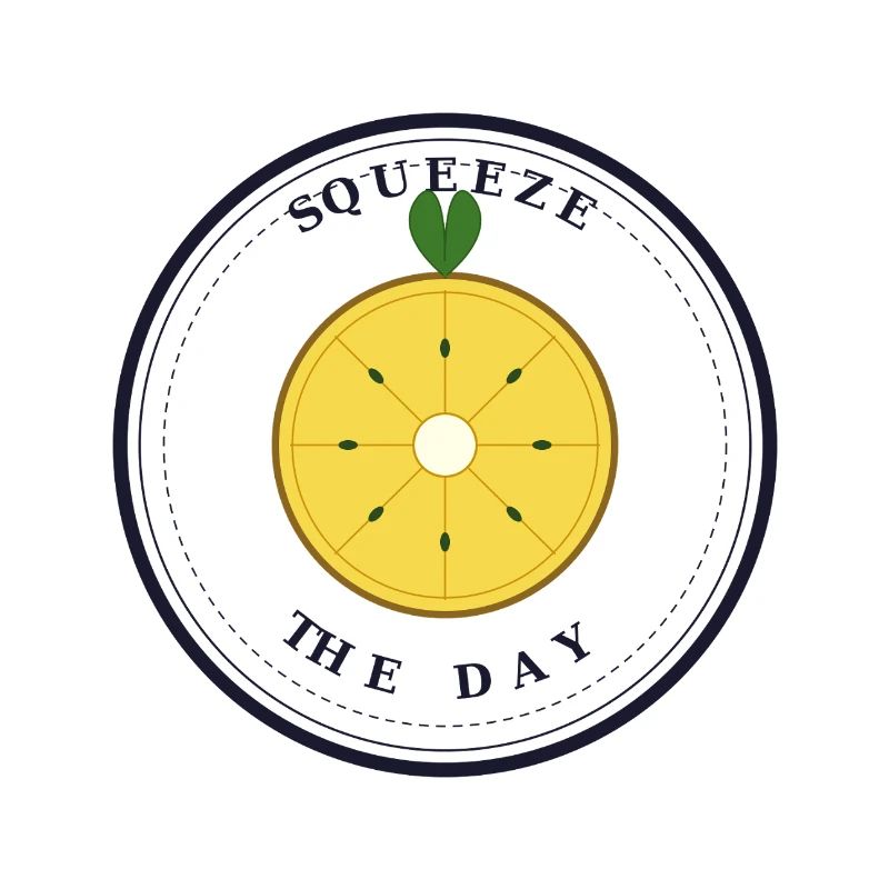 Squeeze the Day
