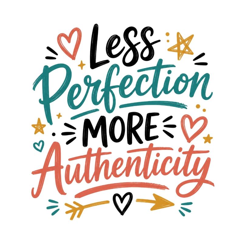 Illustration de l’authenticité sur la perfection