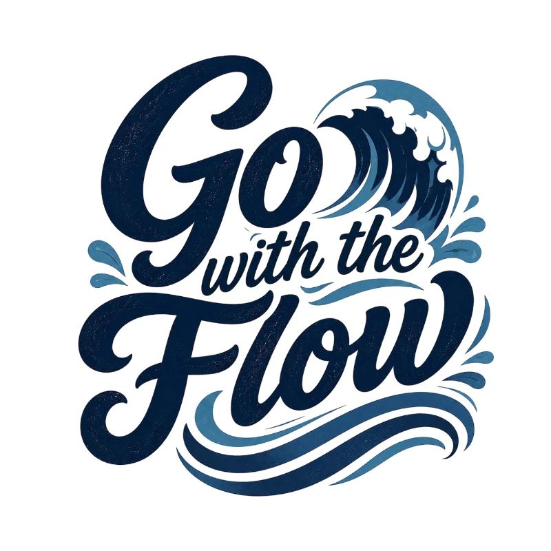 Go with the Flow Wave Typography
