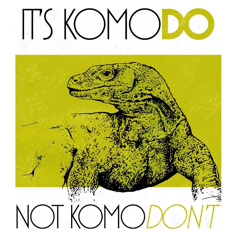 C’EST KOMODO, PAS KOMODON’T