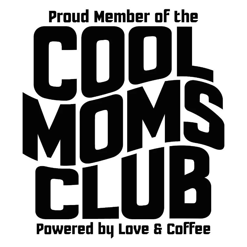 Mama Geschenk Muttertag - Cool Moms Club