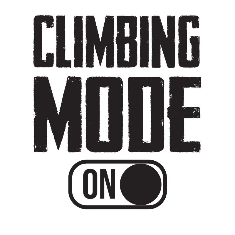 Climbing Mode Turn On Typography