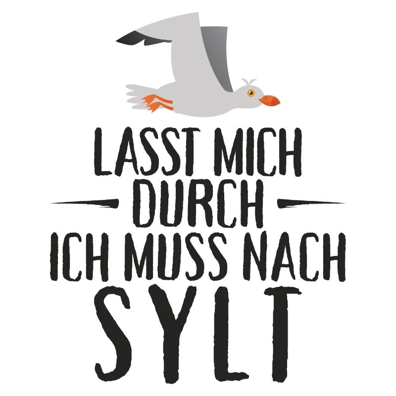 Lasst mich durch ich muss nach Sylt Möwe