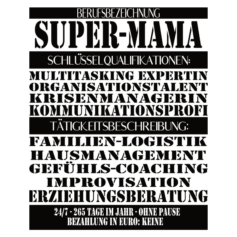 Super Mama – Multitasking without a break