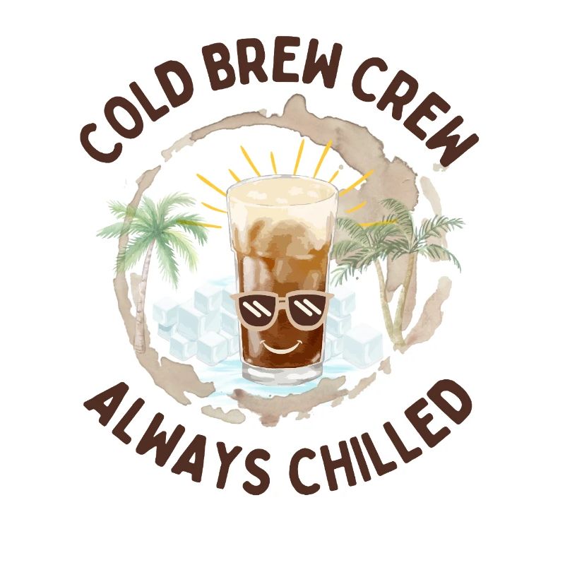 Cold Brew Crew – Always Chilled Coffee Design