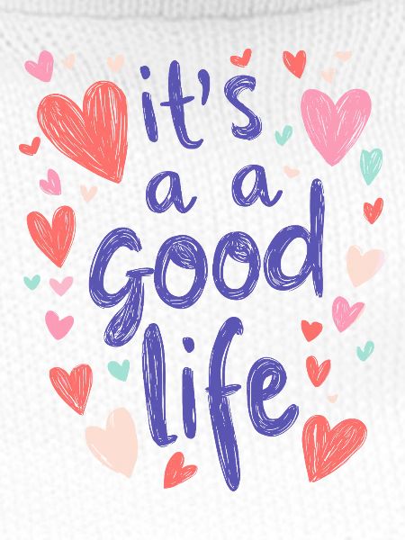 good life