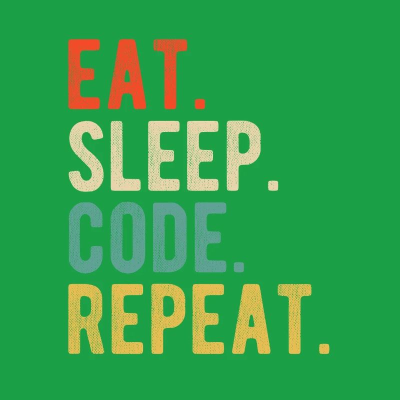 Eat Sleep Code Repeat Programmer Nerd Retro