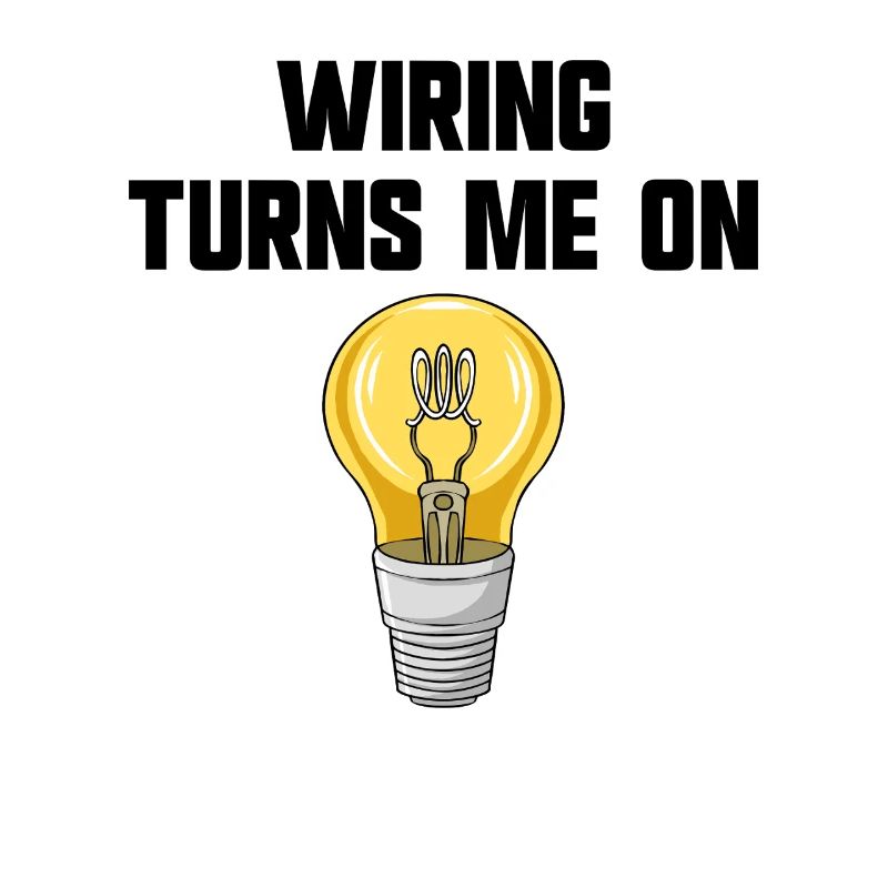Physics Joke: Wiring Turns Me On – Funnier