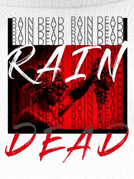 Rain Dead Graffiti