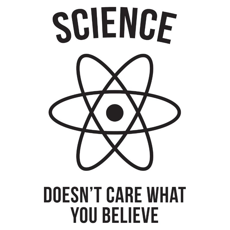 Science - Peu importe ce que vous croyez
