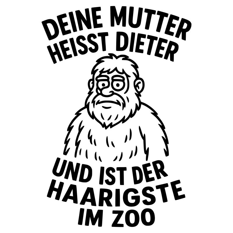 deine mudda dieter haarig