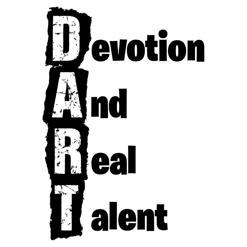 Dart,Darts,Devotion and real Talent