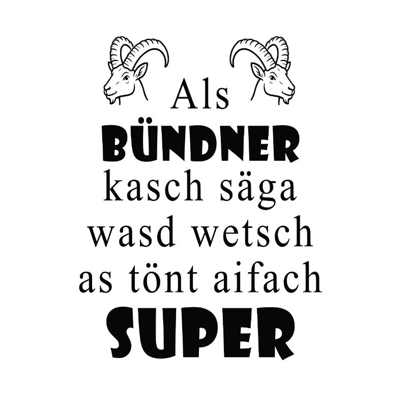Graubünden dialect Super expression