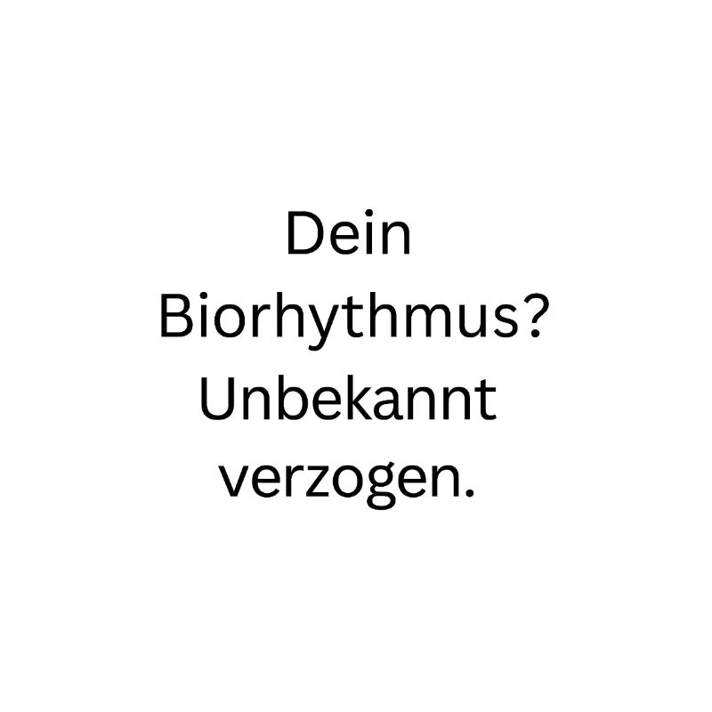 Biorthythmus