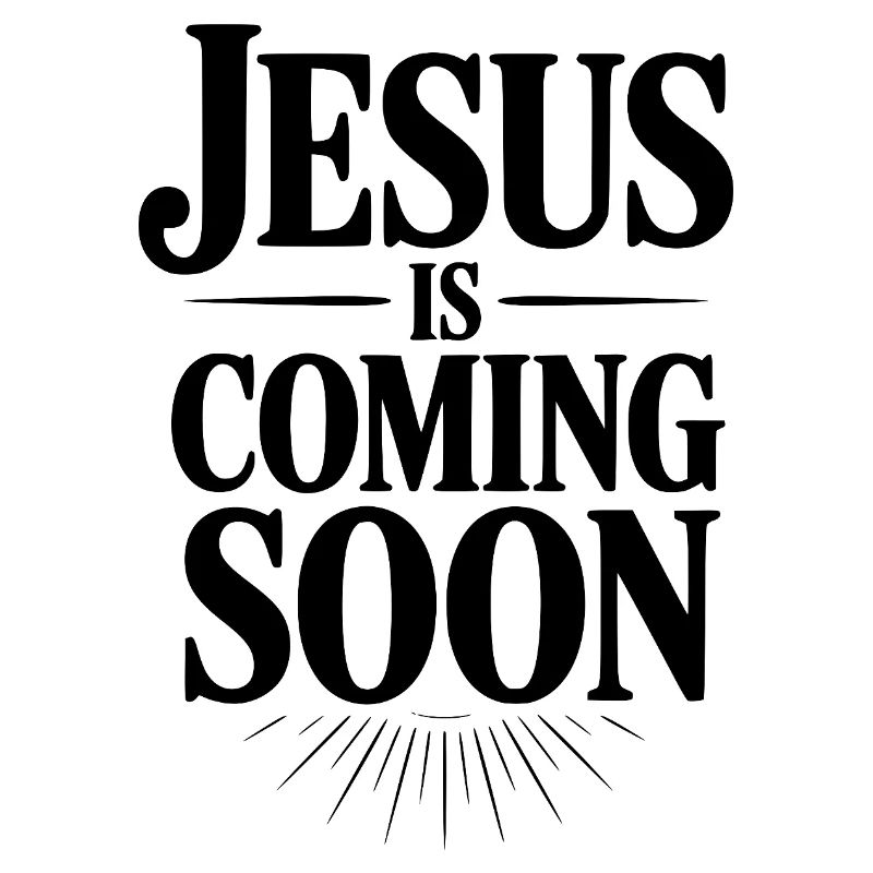 Jésus arrive bientôt