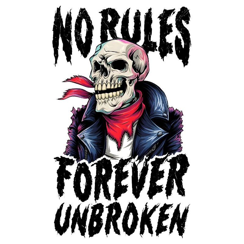 skull t-shirt no rules forever unbroken