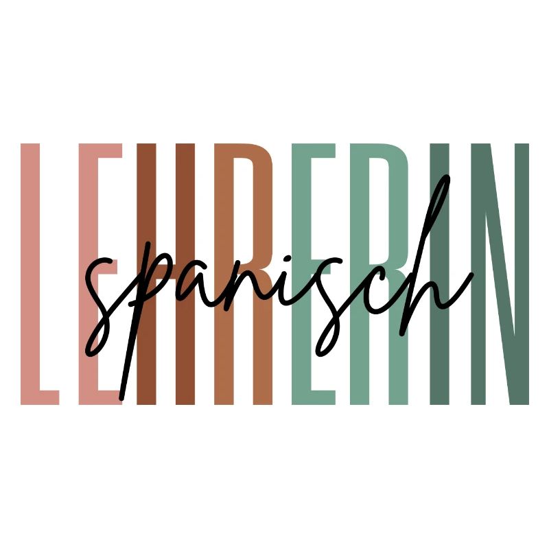 Lehrerin Spanisch Spanischlehrerin Geschenk