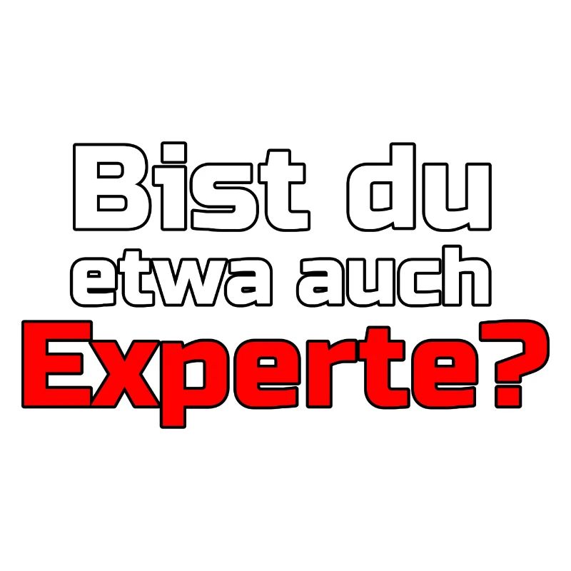 Experte Profi Arbeit Virus Sprüche