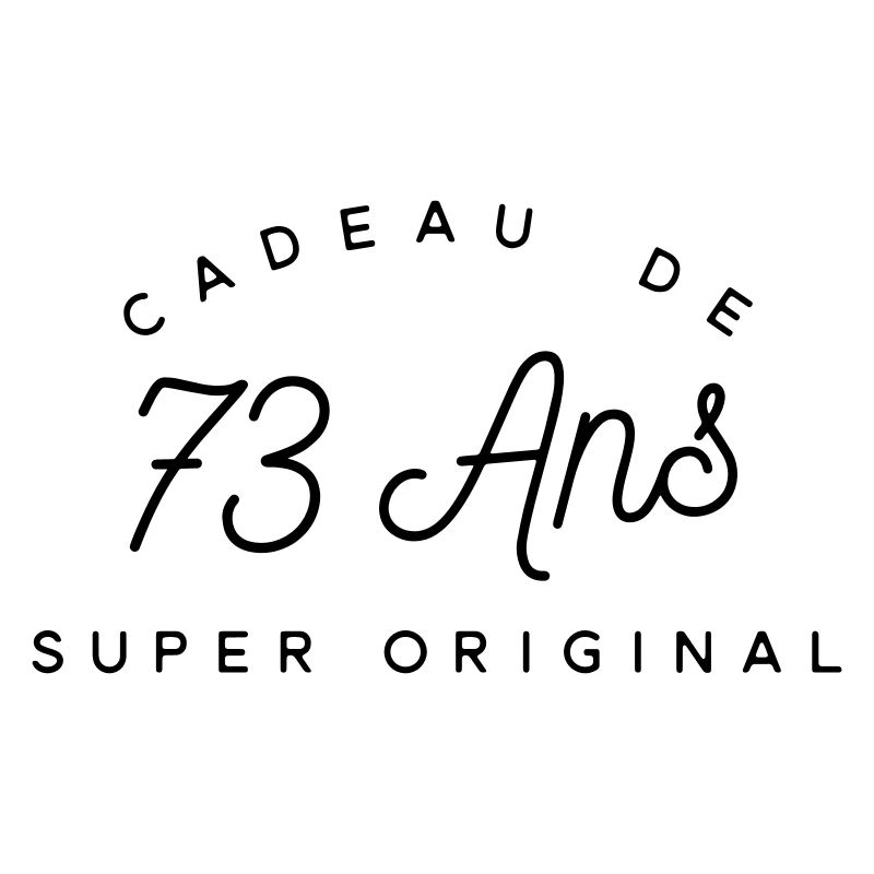 Cadeau 73 ans 