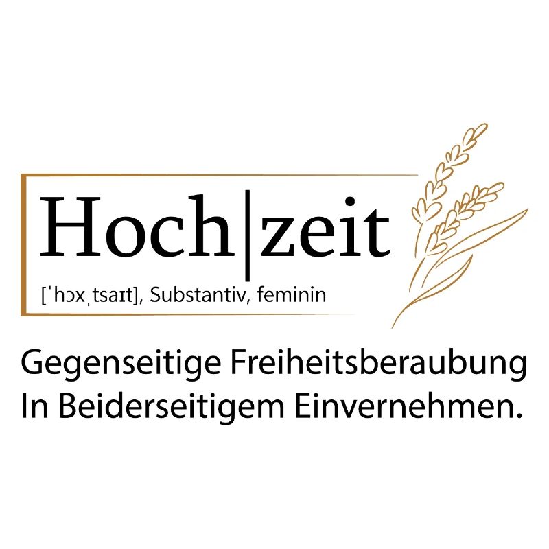 Hochzeit Definition Freiheitsberaubung Geschenk