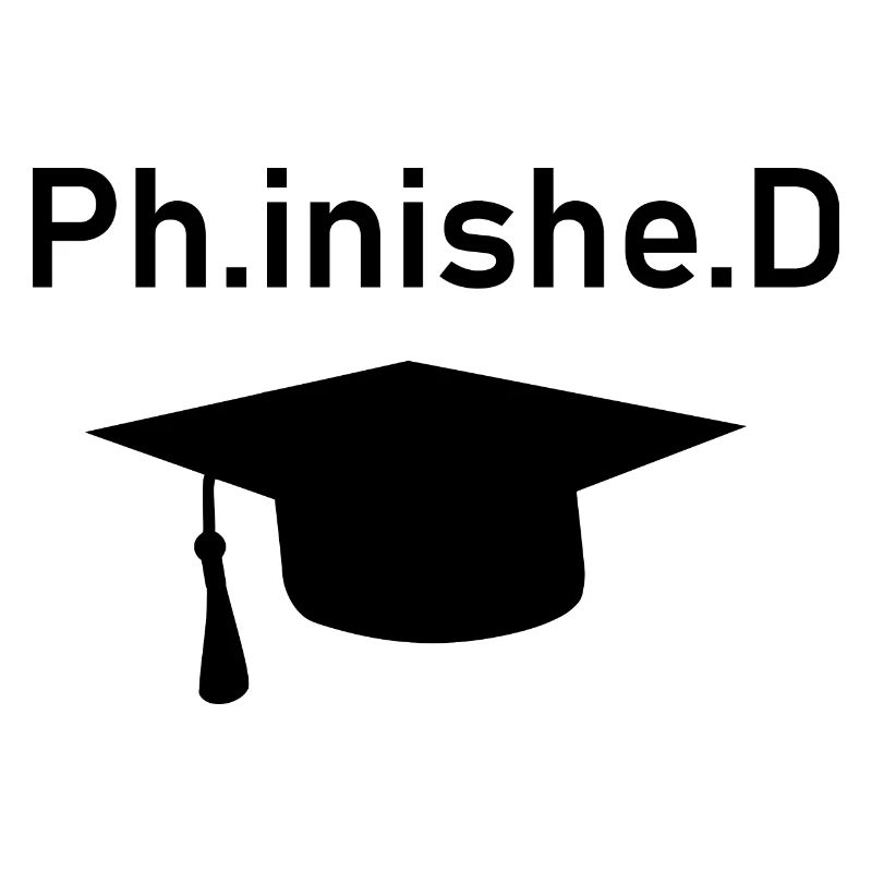 PhD Phinished