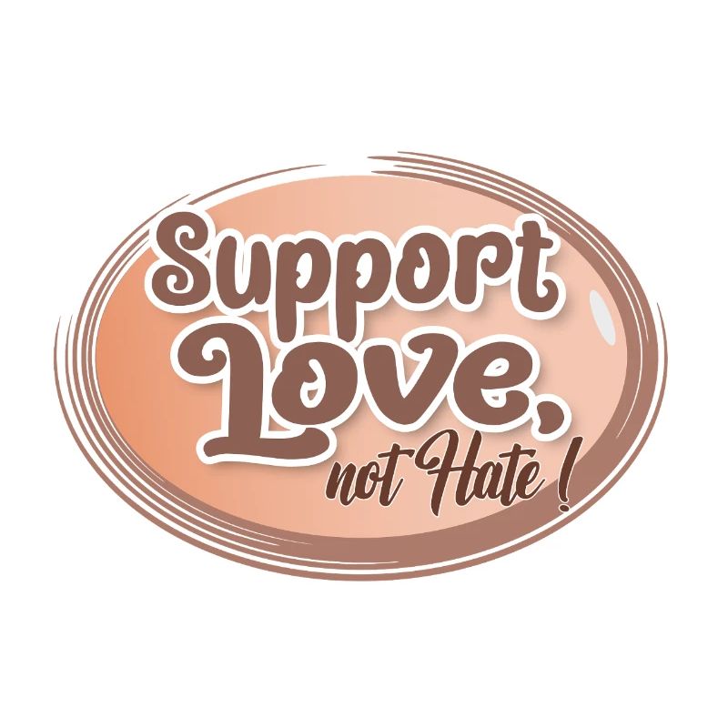 Support Love, Not Hate