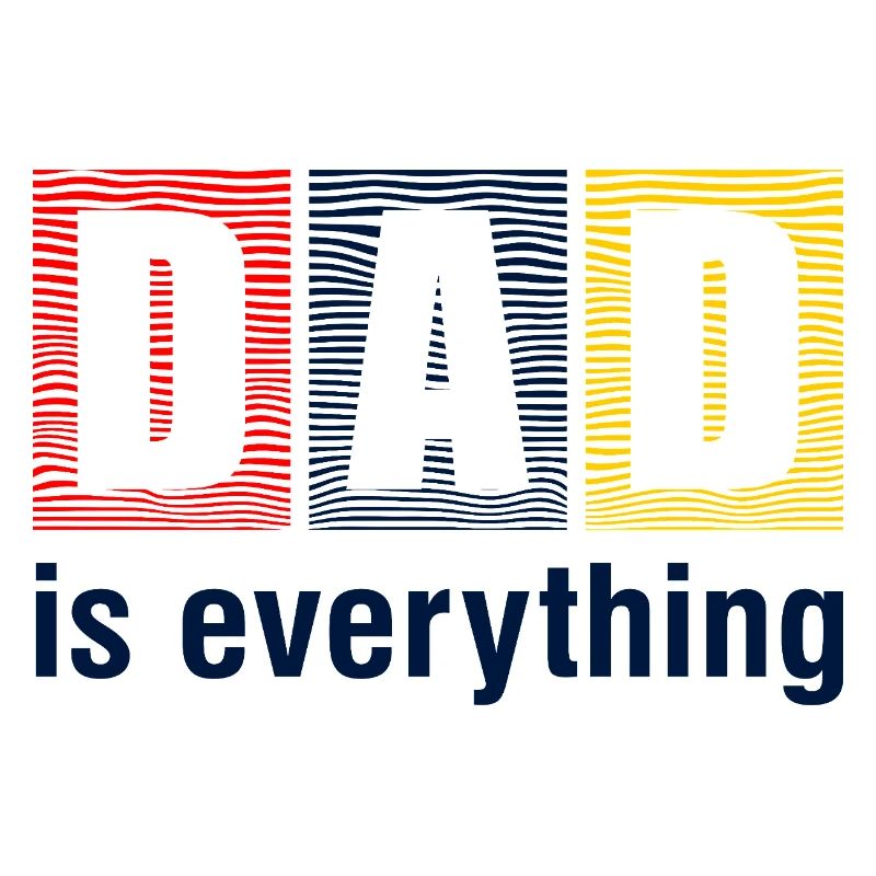 Dad Is Everything Shirt
