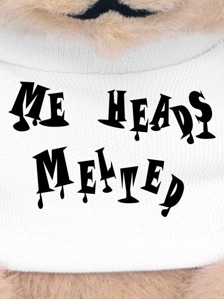 Me heads melted
