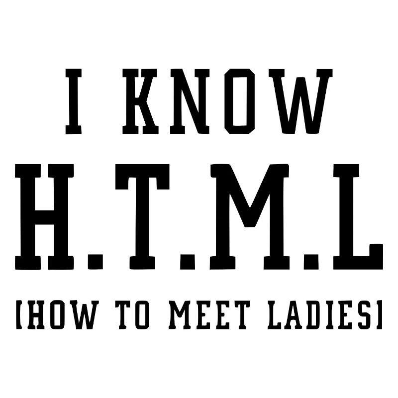 Je connais le HTML