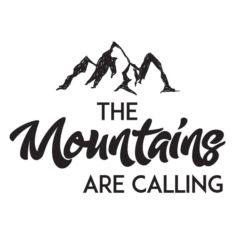 The Mountains Are Calling