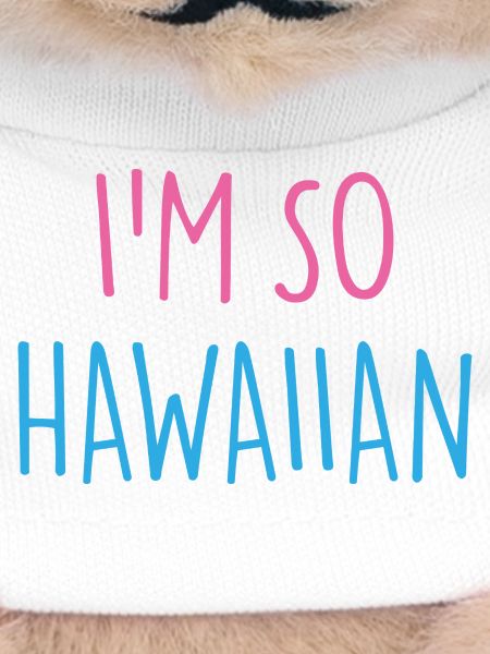 I'M SO HAWAIIAN