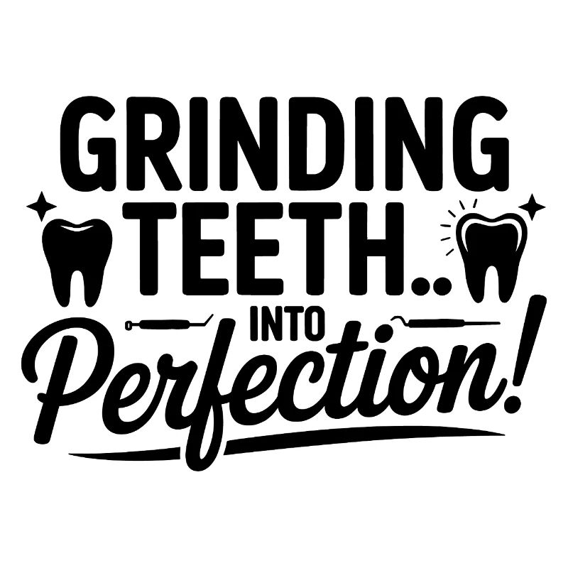 Grinding Teeth Into Perfection Dental Lab Tech 