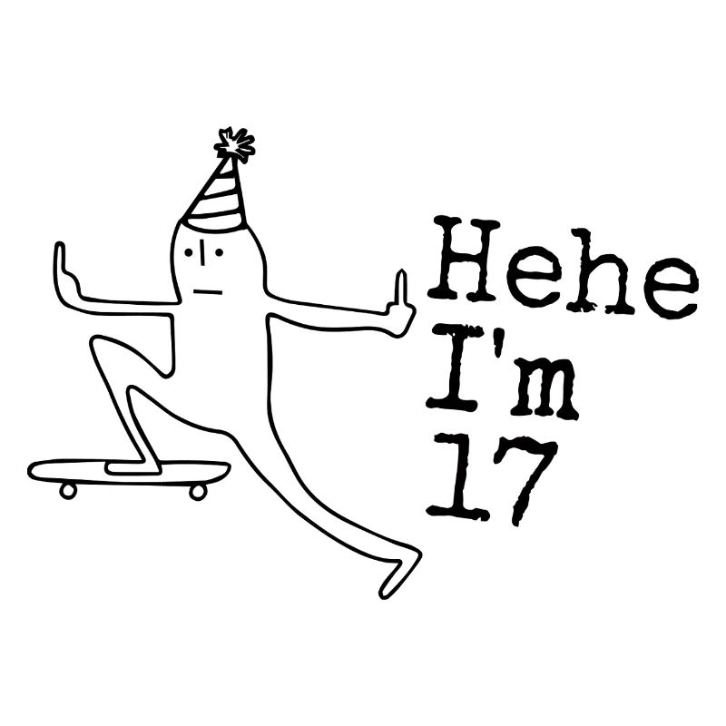 17th Birthday Gift Funny 17 Years 17th