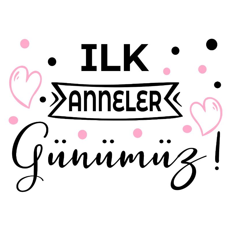 Erster Muttertag Türkisch