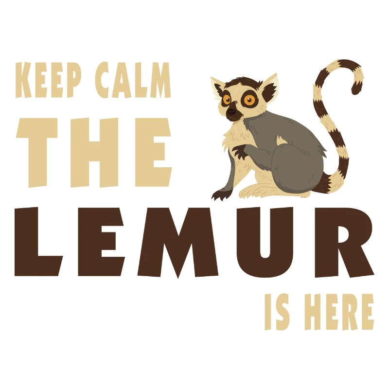 Keep Calm Lemur is here / Geschenk