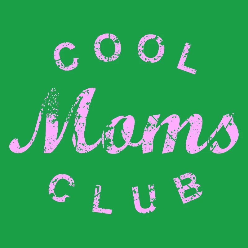 Cool Moms Club Mutter Mama Muttertag Geschenk