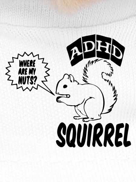 ADHD Squirrel ADHS Spruch Geschenk