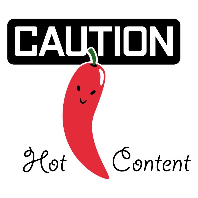 CAUTION HOT CONTENT > Vectorgraphic