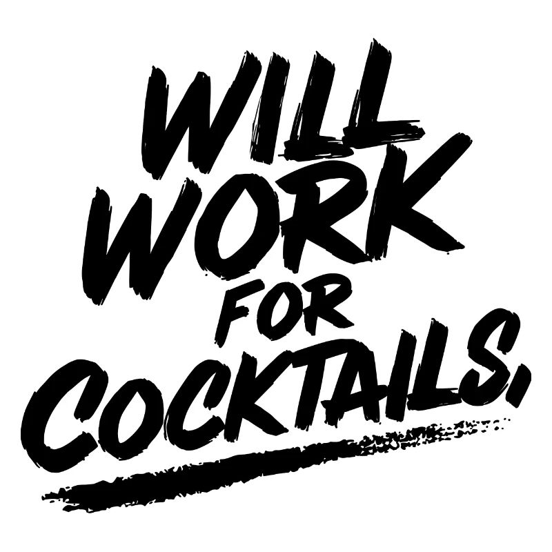 Will work for cocktails