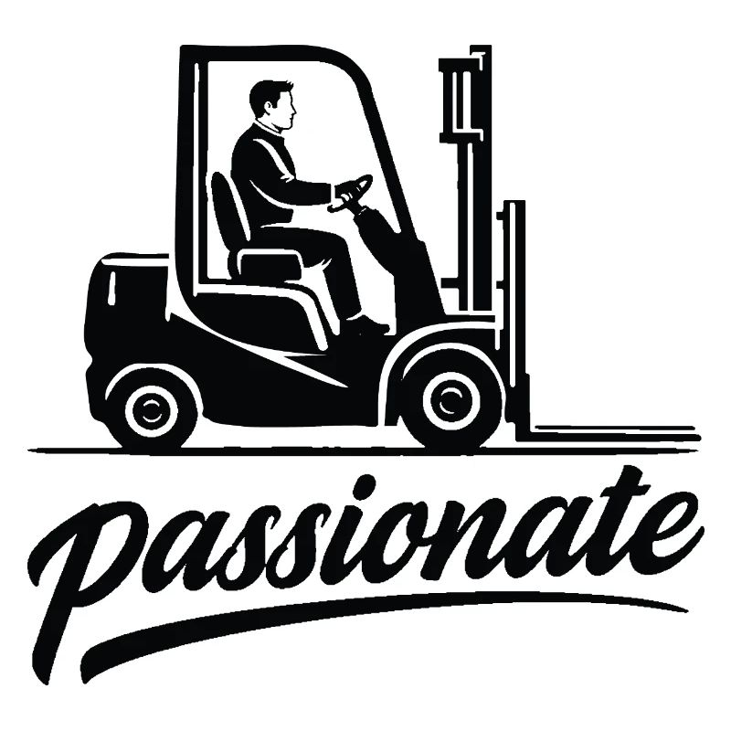 Forklift Driver Passionate Design