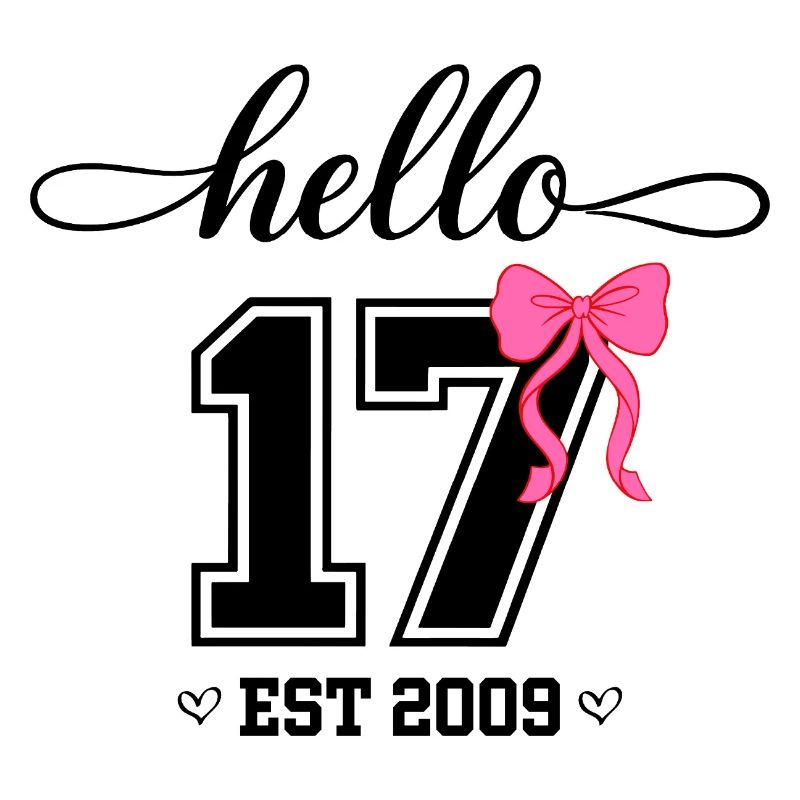 Hello 17 Est 2009 Mädchen Geburtstag Design