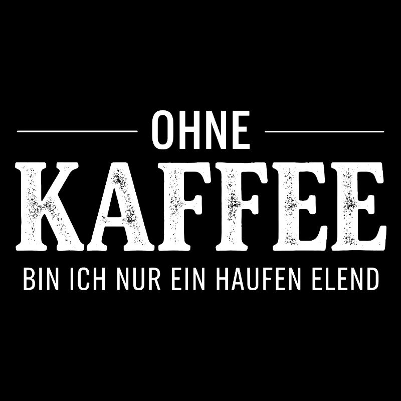 Ohne Kaffee ein Haufen Elend