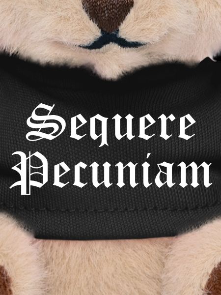 Sequere Pecuniam Gothic Script