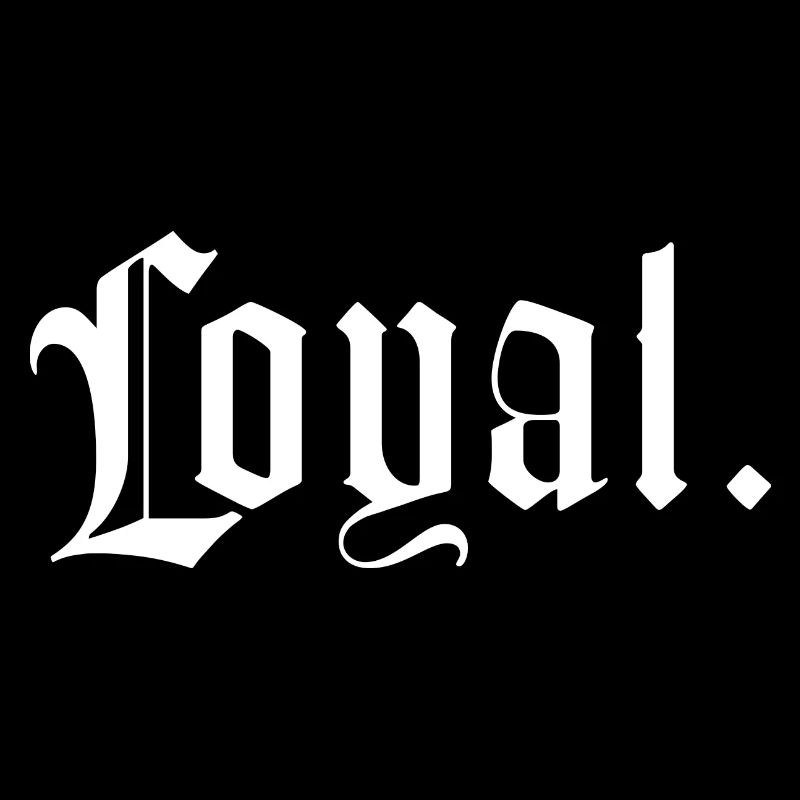 Loyal - Street Art - Inner Values Loyalty